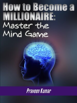 cover image of How to Become a Millionaire: Master the Mind Game